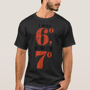 I Was 60 Now I'm 70 Birthday Grandma 67 Funny Matc T-Shirt