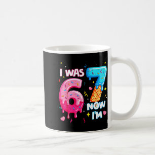 I Was 6 Now 7 7th Birthday Ice Cream Dripng Kids 6 Coffee Mug