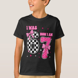 I was 6 now i am 7, 7th birthday T-Shirt