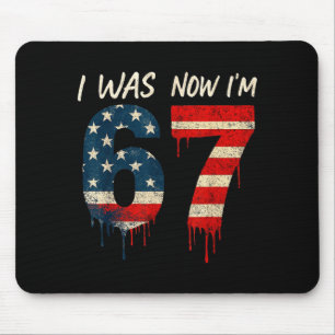 I Was 6 Now I’m 7 67 Six Seven Meme For 7 Year Old Mouse Pad