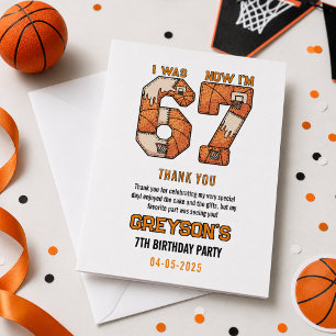 I Was 6 Now I’m 7 Basketball – 7th Birthday Party Thank You Card