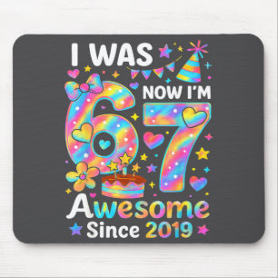 I Was 6 Now I’m 7 Tie Dye Birthday Awesome Since 2 Mouse Pad