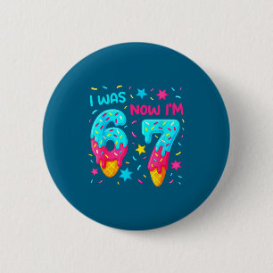 I Was 6 Now I'm 7 67 Birthday Baseball Drip 7 Year 6 Cm Round Badge