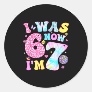 I Was 6 Now I'm 7 67 Meme Groovy Retro 7th Birthda Classic Round Sticker