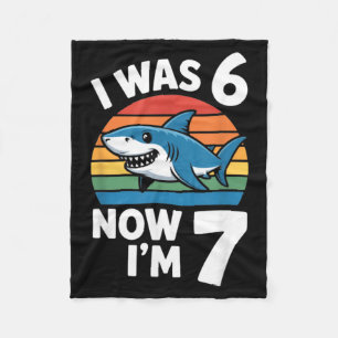 I Was 6 Now Im 7 Birthday Shark Party Boy Fleece Blanket