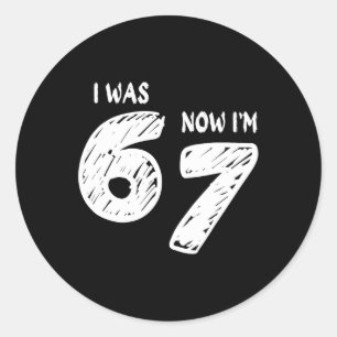 I Was 6 Now I'm 7 Classic Round Sticker