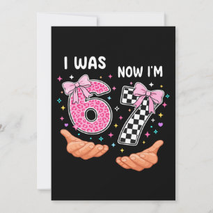 I was 6 now I'm 7 cute birthday numbers Invitation