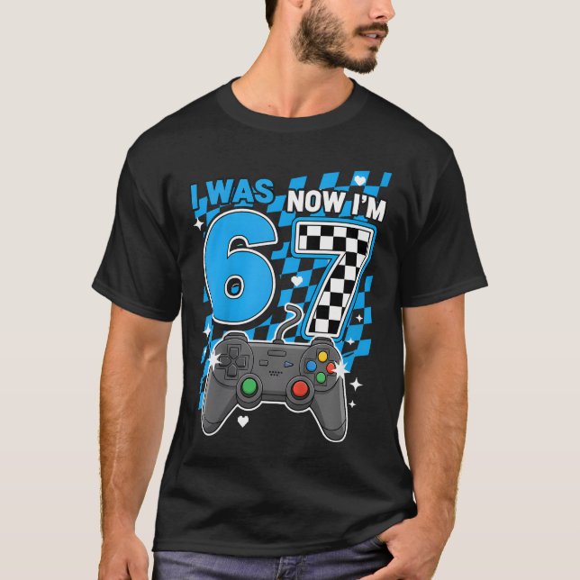 I Was 6 Now Im 7 Game Controller 7Th Birthday Boy T-Shirt (Front)