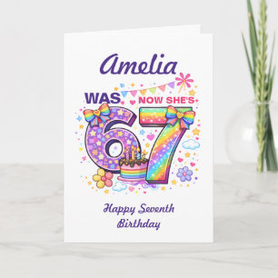 I Was 6 Now I'm 7 Girls 7th Birthday  Card