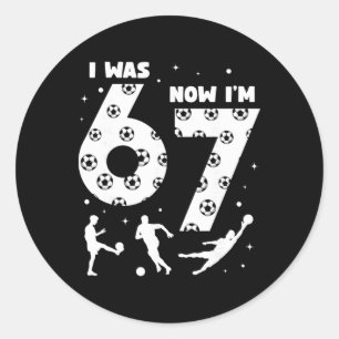 I Was 6 Now I'm 7 Kids Soccer 7 Year Old Birthday  Classic Round Sticker