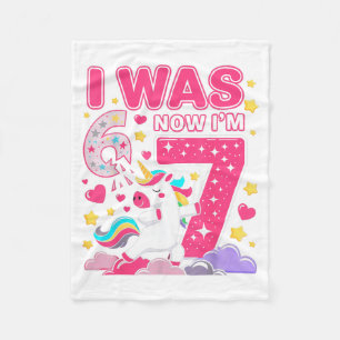 I was 6 Now Im 7 Unicorn Girl 6 7 Birthday Fleece Blanket