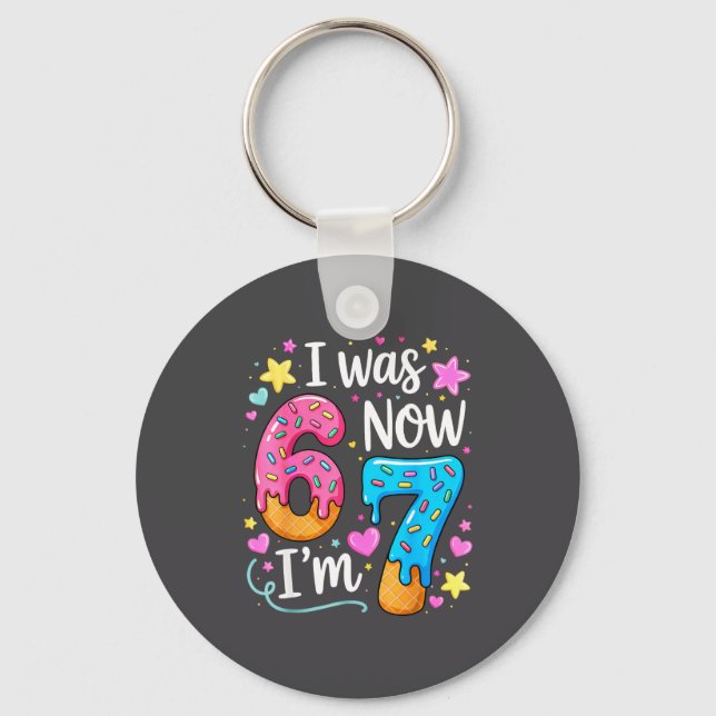 I Was 6 Now I'm 7 Year Old Birthday Kids Boys Girl Key Ring (Front)