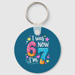 I Was 6 Now I'm 7 Year Old Birthday Kids Boys Girl Key Ring
