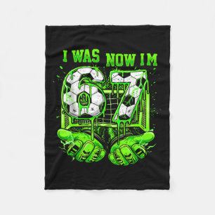 I Was 6 Now Im 7 Year Old Soccer Funny 7th Birthda Fleece Blanket