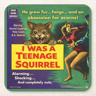 I was a teenage squirrel square paper coaster