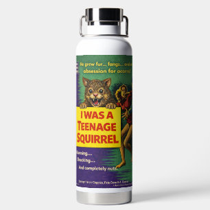 I was a teenage squirrel water bottle