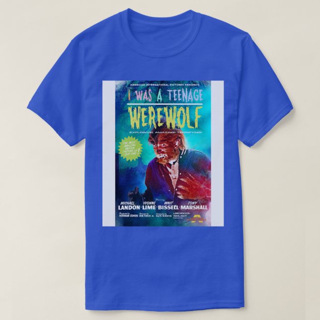 I Was a Teenage Werewolf T-Shirt (Design Front)