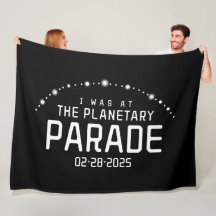 I Was at the Planetary Parade February 28, 2025