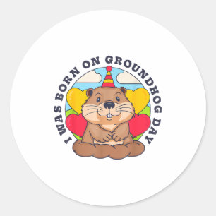 I Was Born On Groundhog Day Men Women Retro Birthd Classic Round Sticker