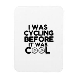 I Was Cycling Magnet