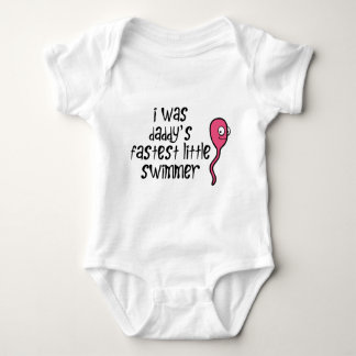 I was daddy's fastest little swimmer baby bodysuit