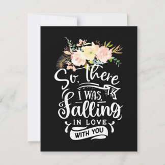 I Was Falling In Love With You Thank You Card