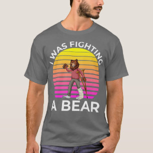 I Was Fighting A Bear Funny Leg Broken Recovery Gi T-Shirt