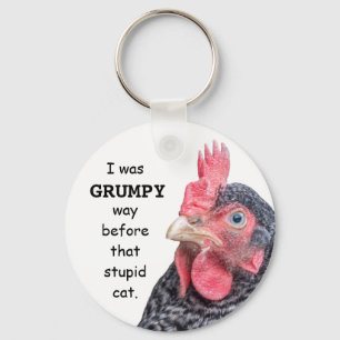 I Was Grumpy WAY before that stupid cat. Key Ring