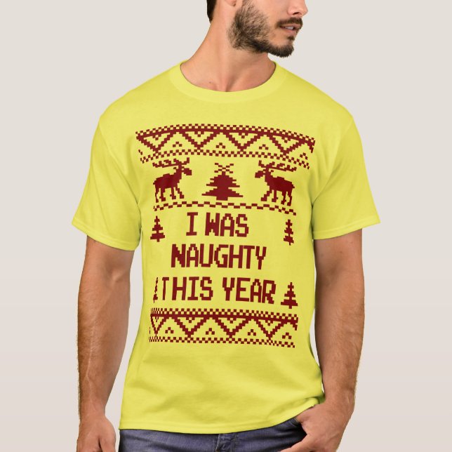 I Was Naughty This Year Ugly Christmas Sweater (Front)