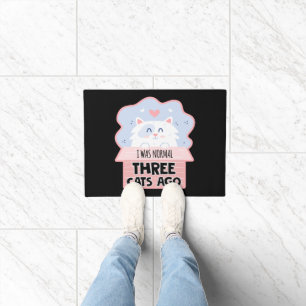 I Was Normal Three Cats Ago Doormat