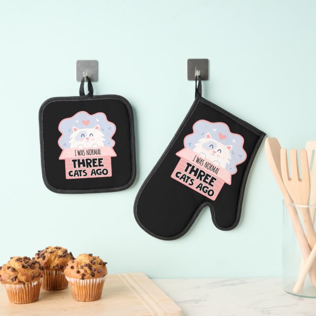 I Was Normal Three Cats Ago Oven Mitt & Pot Holder Set (Insitu(Hanging))