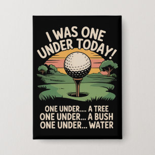 I Was One Under Today Golf Lover Golfer Golfing 