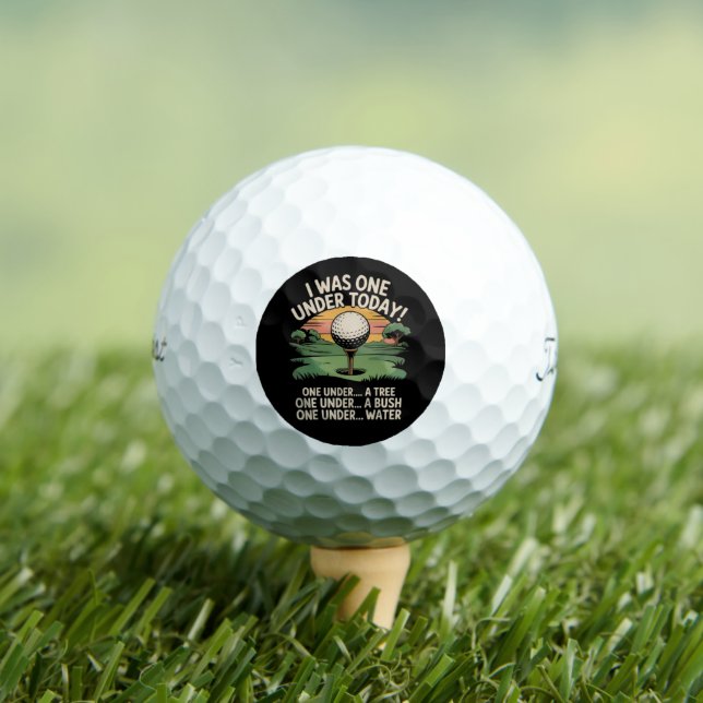 I Was One Under Today Golf Lover Golfer Golfing  Balls (Insitu Tee)