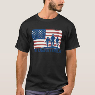 I Was Raised By A Veteran Veterans Day T-Shirt