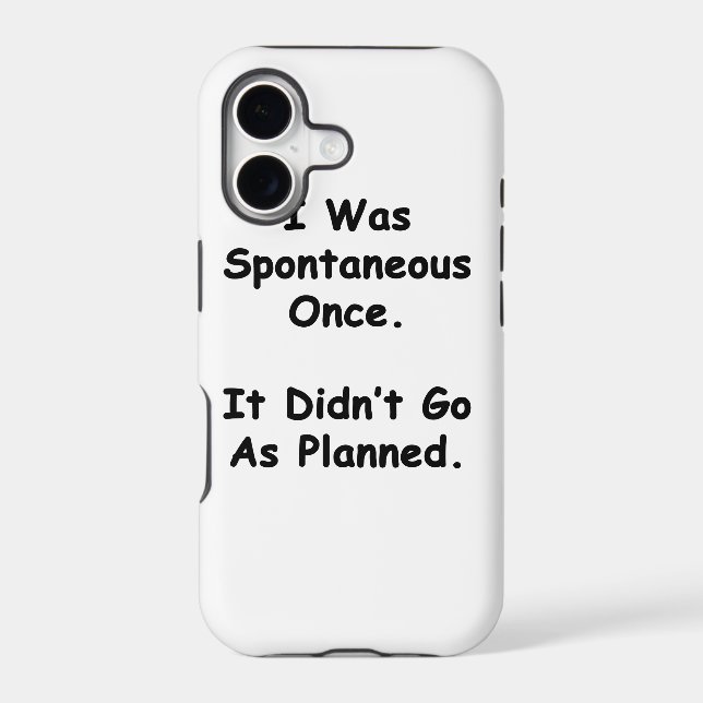 I Was Spontaneous Once. (Back)