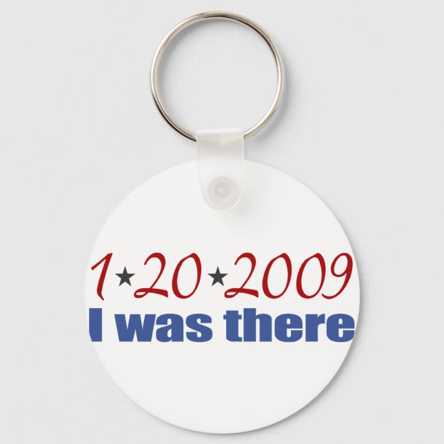 I was There 1-20-09 Obama Key Ring (Front)