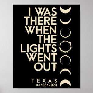 I Was There In Texas Total Solar Eclipse 2024 Poster