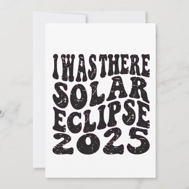 I Was There Solar Eclipse 2025 Partial Eclipse  Holiday Card (Front)