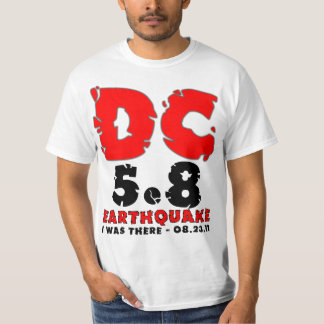 I was there - The 5.8 DC Earthquake T-Shirt