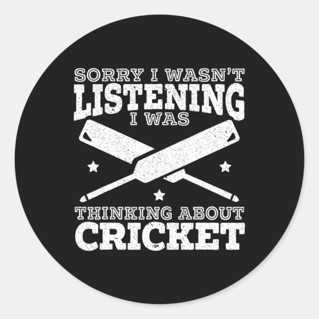 I Was Thinking About Cricket Cricketer Sport Ll Ga Classic Round Sticker (Front)