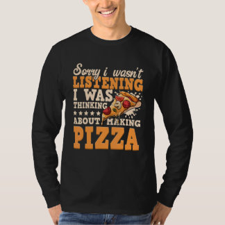 I was thinking about making pizza maker T-Shirt