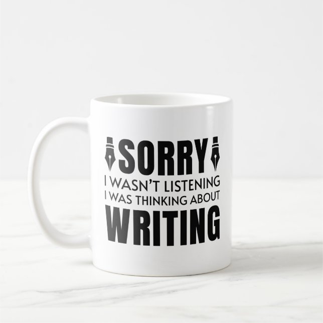 I Was Thinking About Writing Coffee Mug (Left)