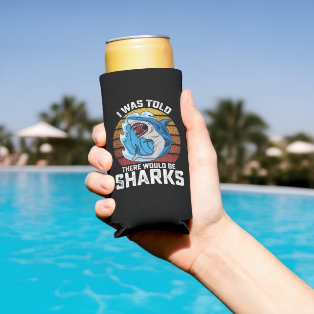 I Was Told There Would Be Sharks Seltzer Can Cooler (In Situ Pool)