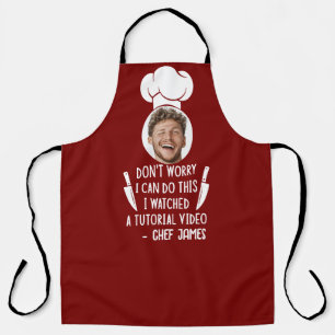 I Watched a Tutorial Video Funny & Custom Photo Apron