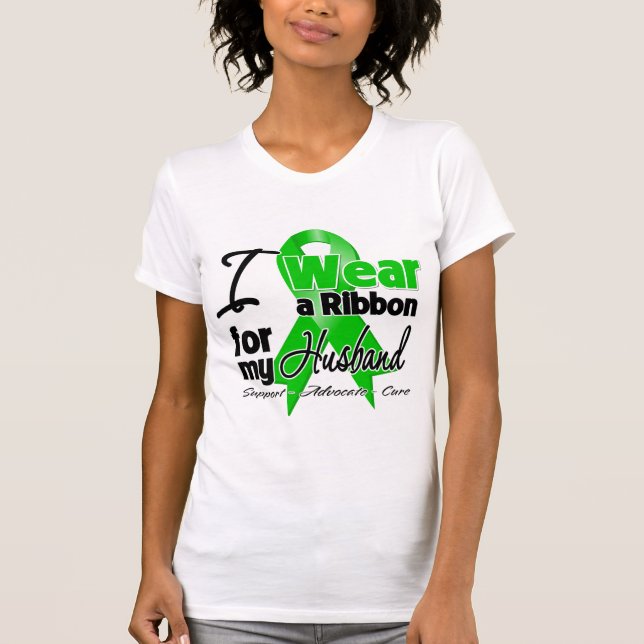 I Wear a Green Ribbon For My Husband T-Shirt (Front)