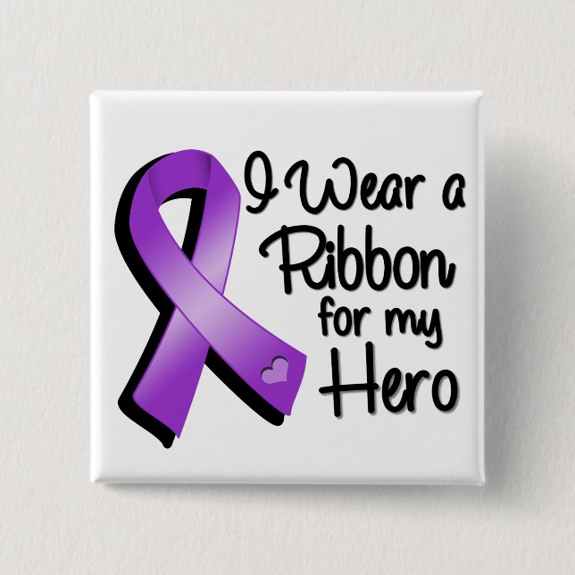 I Wear a Purple Ribbon For My Hero 15 Cm Square Badge (Front)