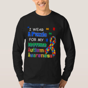 I Wear A Puzzle For My Brother Autism Awareness T-Shirt
