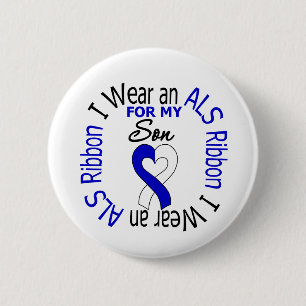 I Wear an ALS Ribbon For My Son 6 Cm Round Badge