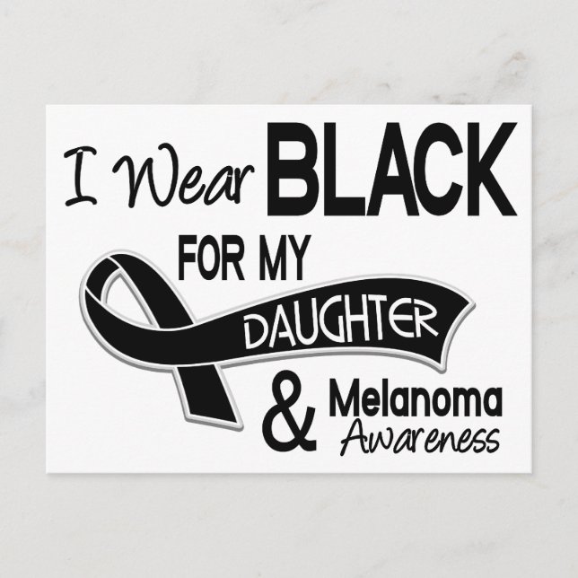 I Wear Black For My Daughter 42 Melanoma Postcard (Front)