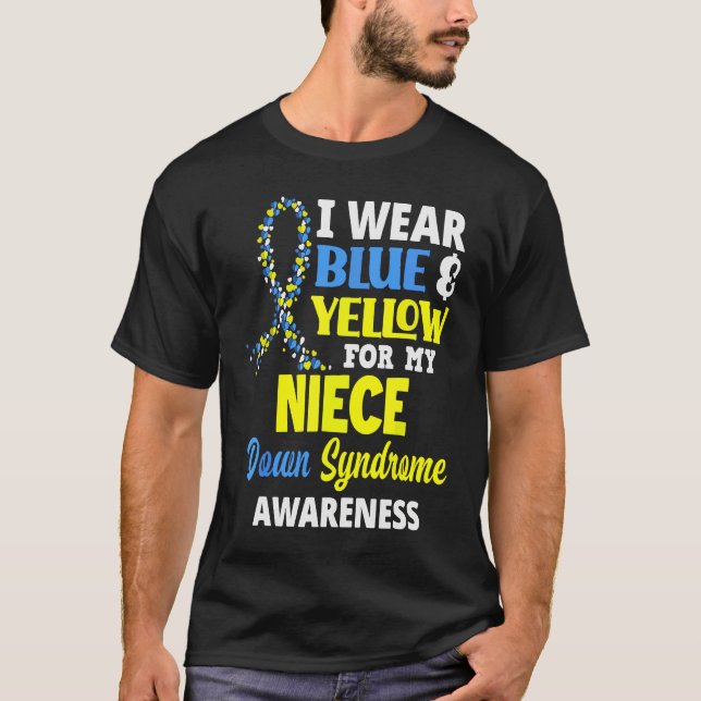 I Wear Blue And Yellow For My Cousin Down Syndrome T-Shirt (Front)